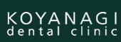 KOYANAGI dental clinic ȃNjbN
